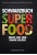 grach__schwarzbuch_superfood-large.jpg