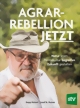 holzer-agrar-rebellion-jetzt-small.jpg