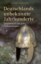 schmoekel-deutschlands-unbekannte-jahrhunderte-small.jpg